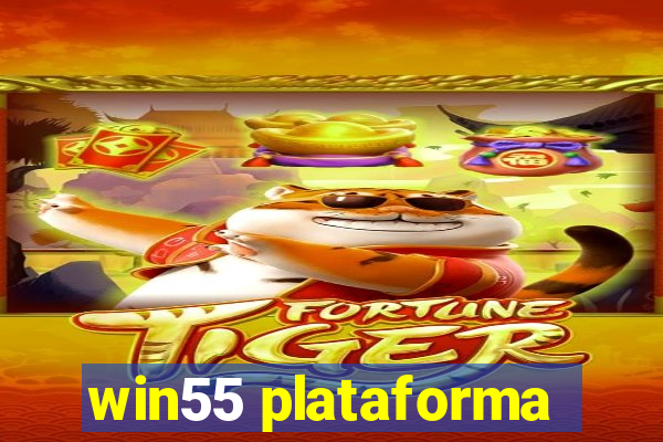 win55 plataforma